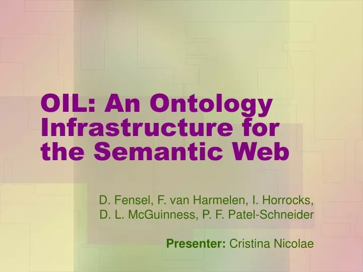 oil an ontology infrastructure for the semantic web