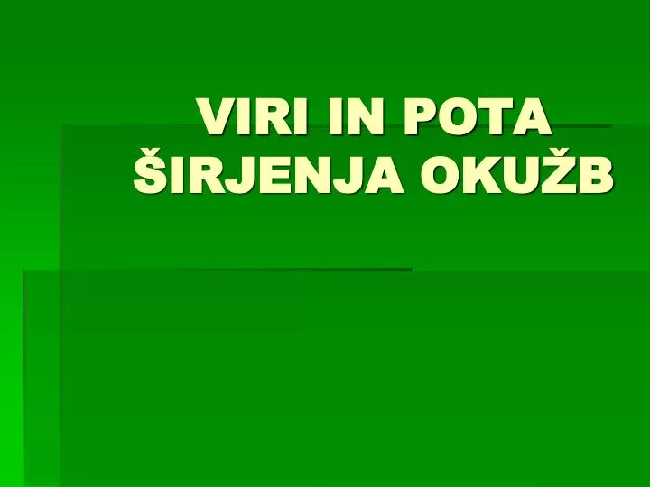 viri in pota irjenja oku b