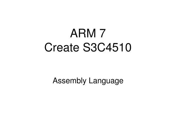arm 7 create s3c4510