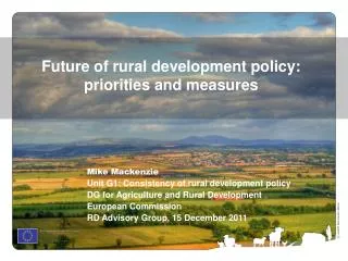 Future of rural development policy: priorities and measures
