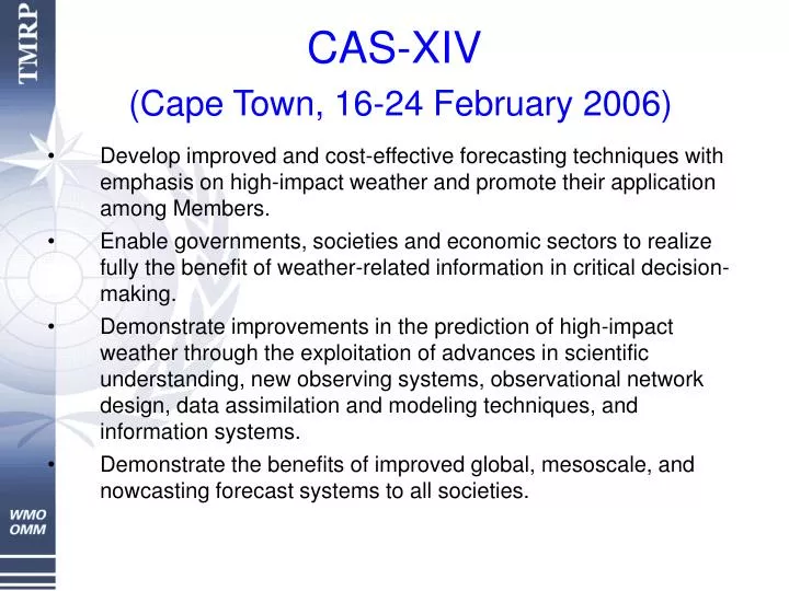 cas xiv cape town 16 24 february 2006
