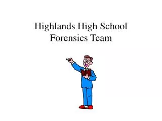 Highlands High School Forensics Team