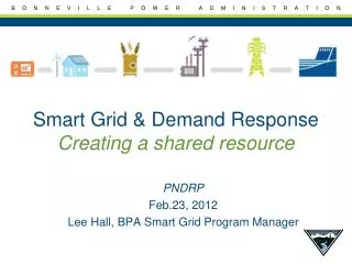 Smart Grid &amp; Demand Response Creating a shared resource