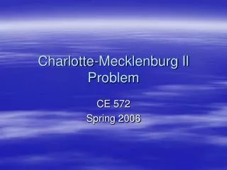 Charlotte-Mecklenburg Il Problem