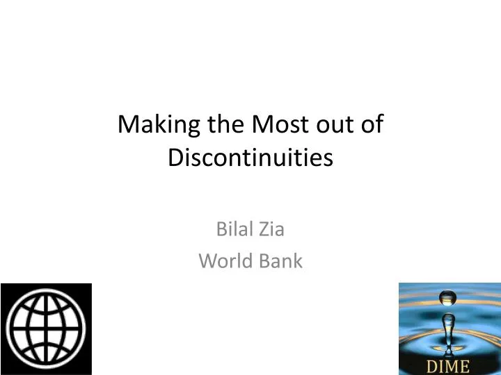 making the most out of discontinuities