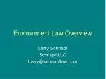 Environment Law Overview - slide 1