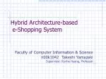 Hybrid Architecture-based e-Shopping System
