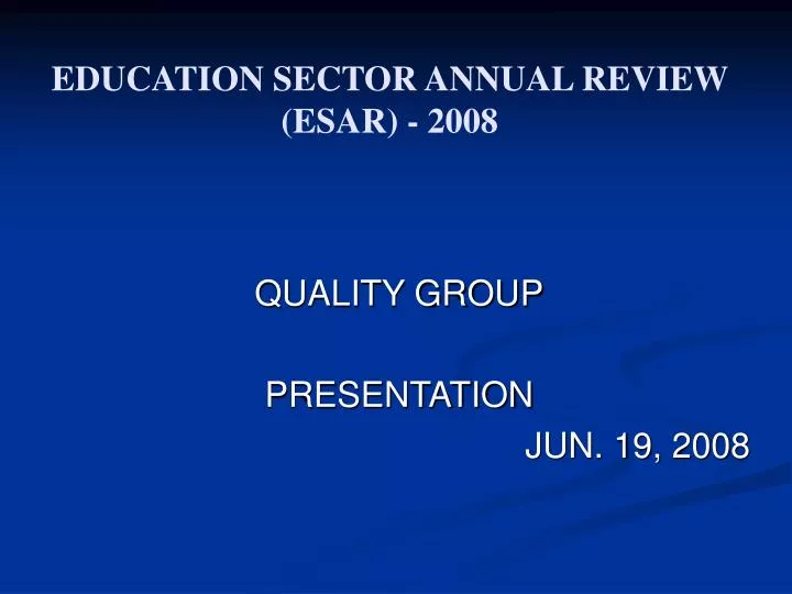 education sector annual review esar 2008