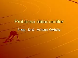 problema cititor scriitor
