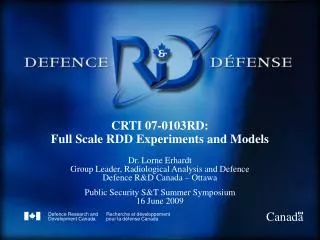 CRTI 07-0103RD: Full Scale RDD Experiments and Models