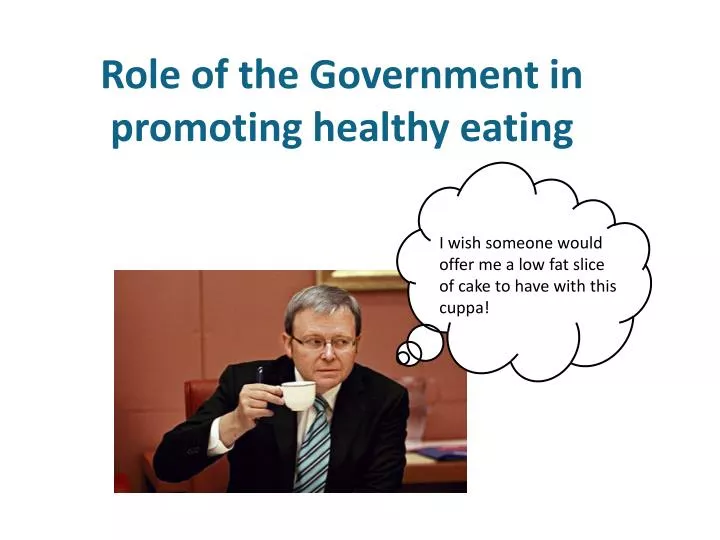 role of the government in promoting healthy eating