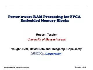 Power-aware RAM Processing for FPGA Embedded Memory Blocks