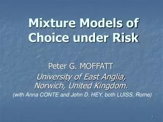 Mixture Models of Choice under Risk