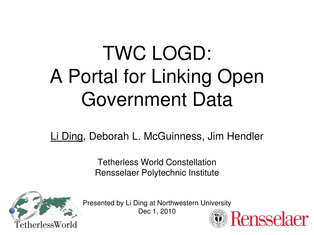 PPT - TWC LOGD: A Portal for Linking Open Government Data PowerPoint ...