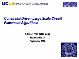 Constraint-Driven Large Scale Circuit Placement Algorithms
