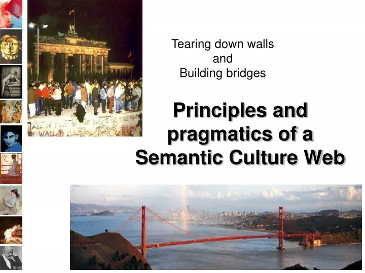 principles and pragmatics of a semantic culture web