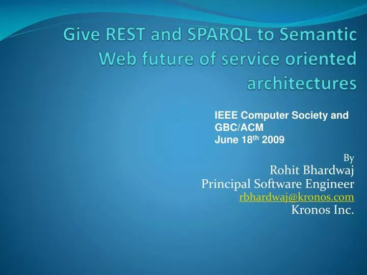give rest and sparql to semantic web future of service oriented architectures
