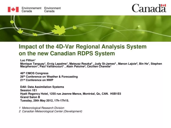 impact of the 4d var regional analysis system on the new canadian rdps system