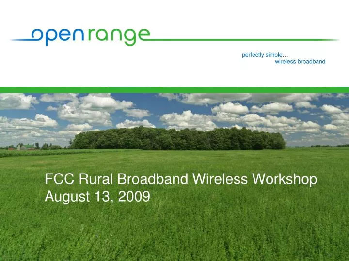 fcc rural broadband wireless workshop august 13 2009