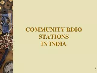 COMMUNITY RDIO STATIONS IN INDIA