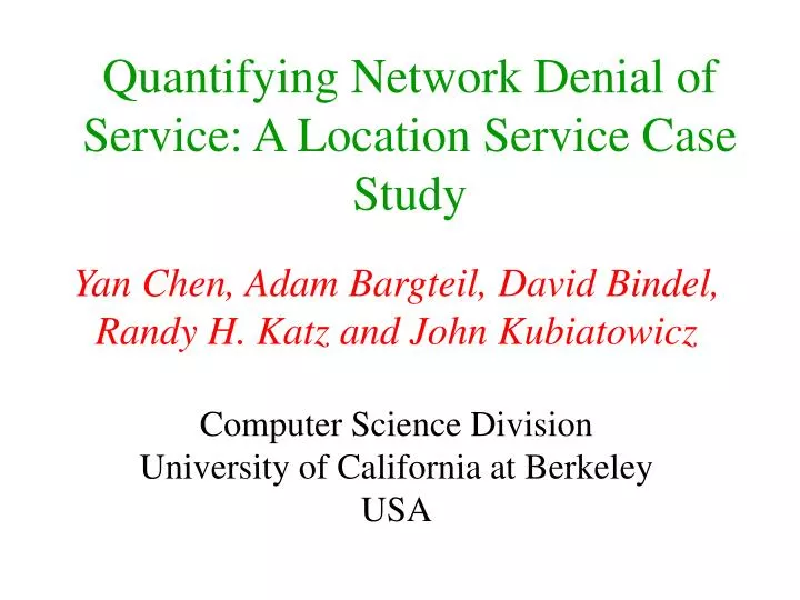 quantifying network denial of service a location service case study