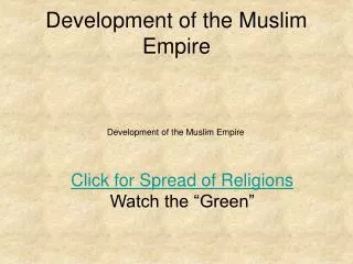 Development of the Muslim Empire