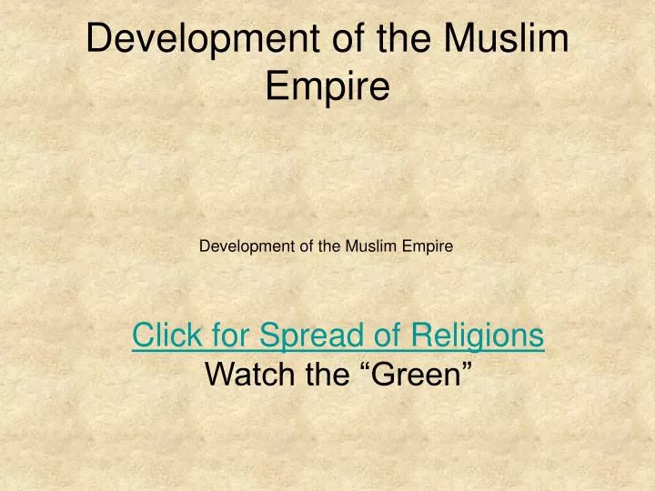development of the muslim empire