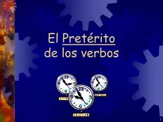 el pret rito de los verbos
