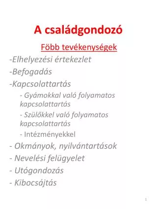 a csal dgondoz