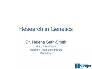 Research in Genetics