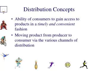 Distribution Concepts