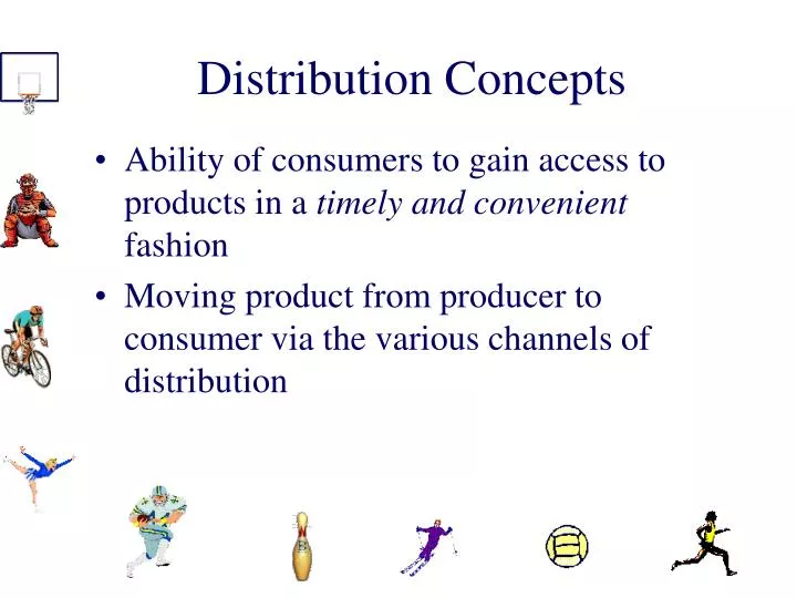 distribution concepts