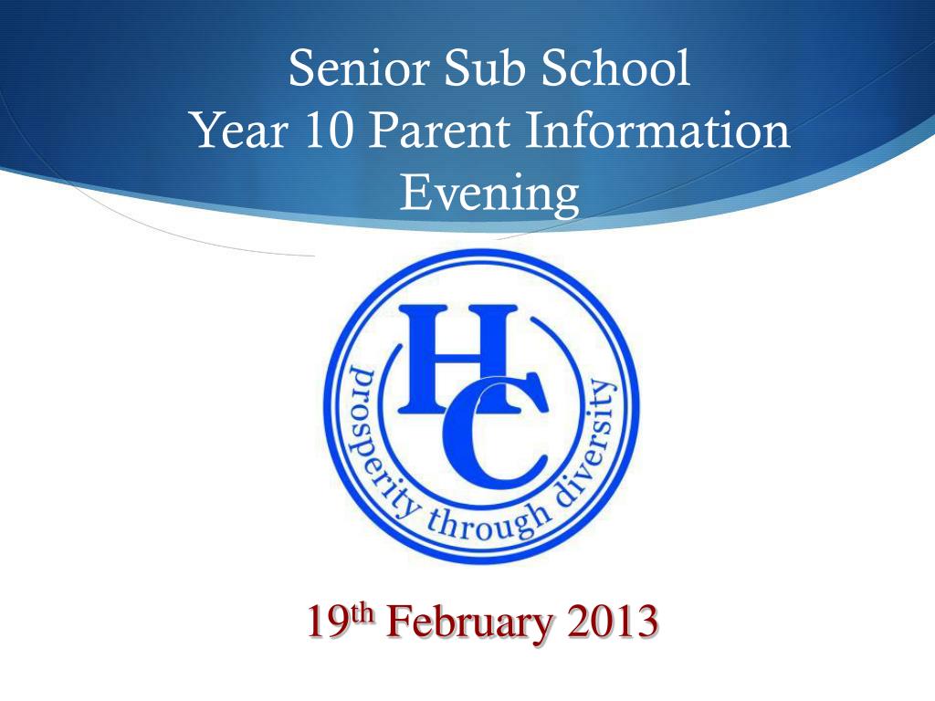 PPT - Senior Sub School Year 10 Parent Information Evening PowerPoint ...
