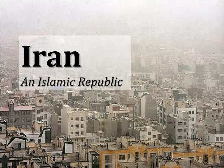 iran an islamic republic