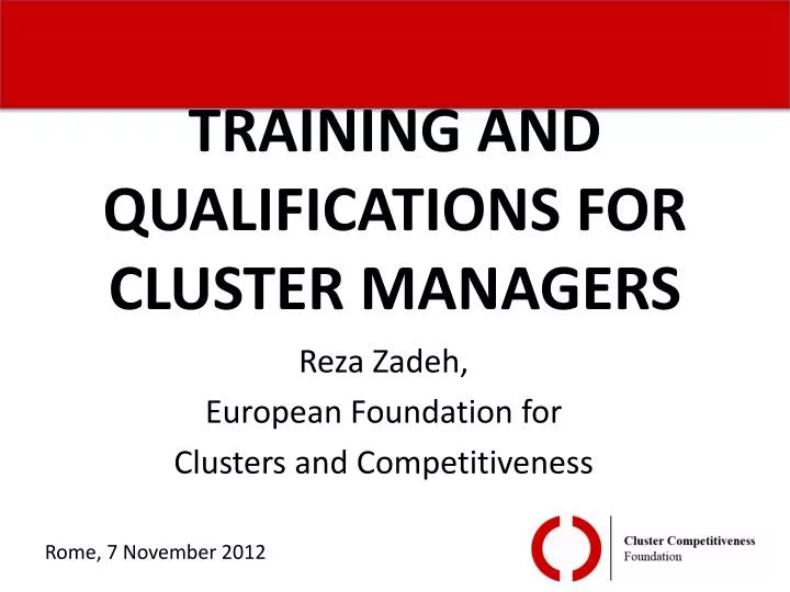 training and qualifications for cluster managers