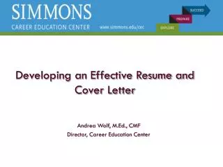 Developing an Effective Resume and Cover Letter