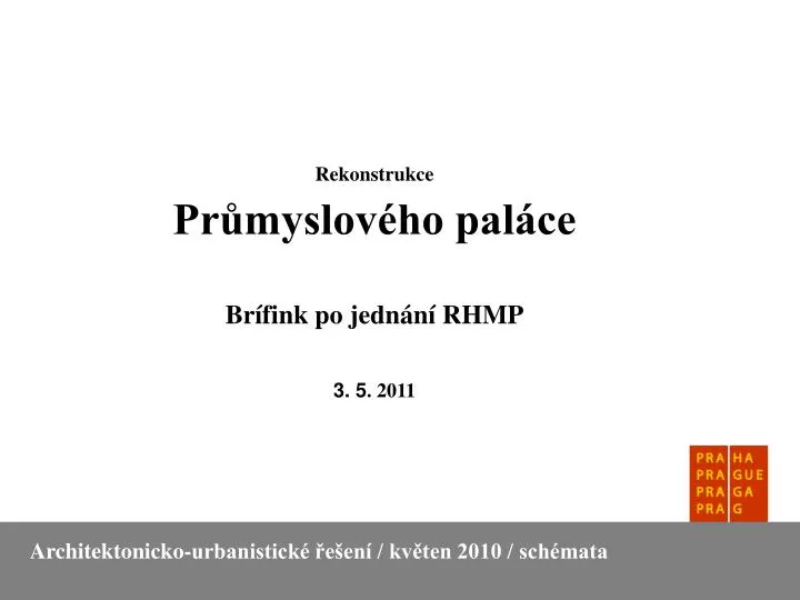 rekonstrukce pr myslov ho pal ce br fink po jedn n rhmp 3 5 2011