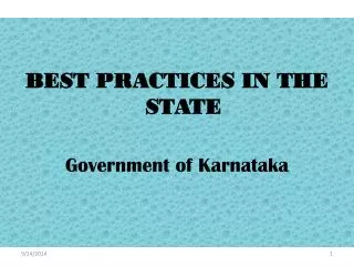 BEST PRACTICES IN THE STATE Government of Karnataka