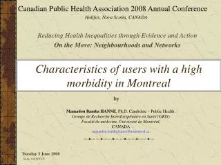 Characteristics of users with a high morbidity in Montreal