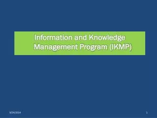 Information and Knowledge Management Program (IKMP)