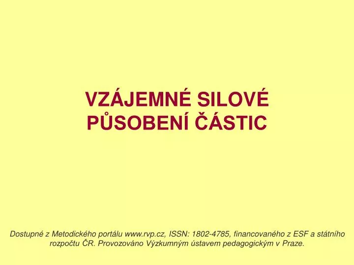 vz jemn silov p soben stic