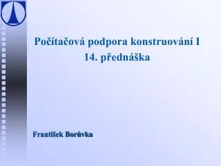po ta ov podpora konstruov n i 14 p edn ka
