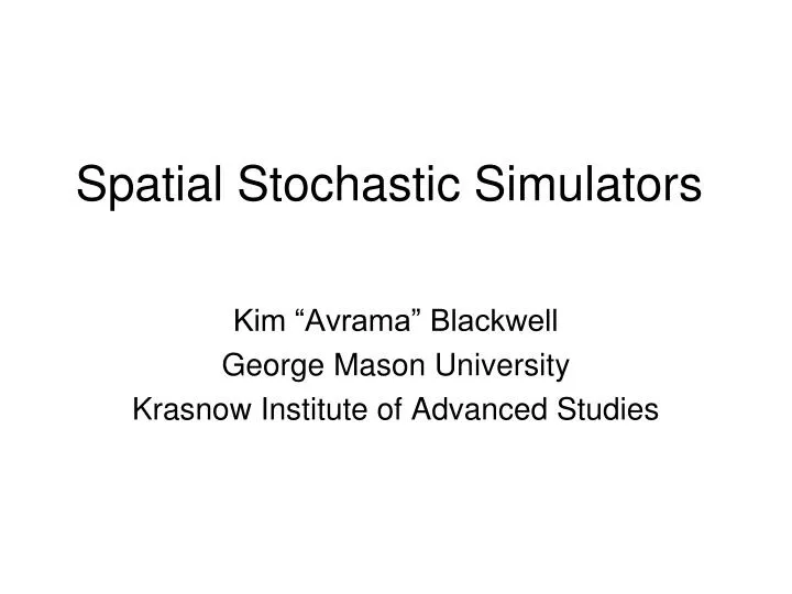 spatial stochastic simulators