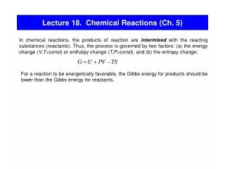 Lecture 18. Chemical Reactions (Ch. 5)