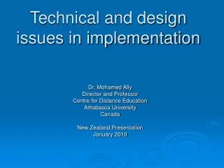 Technical and design issues in implementation