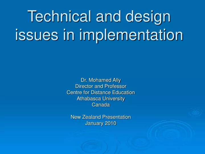 technical and design issues in implementation