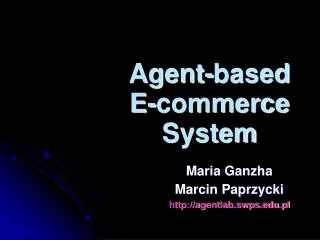 Agent-based E-commerce System