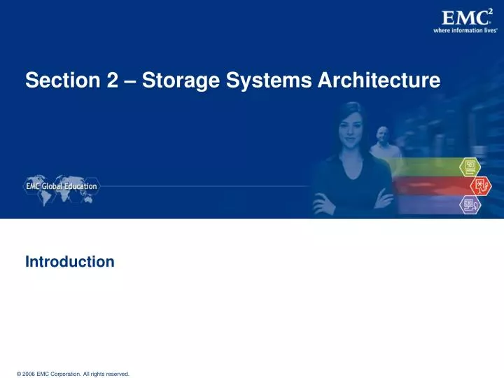 section 2 storage systems architecture