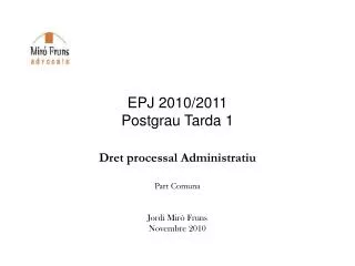 epj 2010 2011 postgrau tarda 1