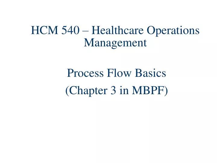 hcm 540 healthcare operations management